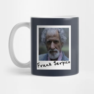 Frank Serpico Mug